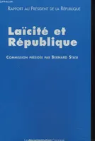 Laïcité et République : Rapport au Président de la République