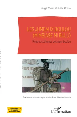 Les jumeaux Boulou, (Mimbiase mi bulu) - Rites et coutumes des pays Boulou