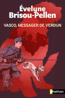 Vasco, messager de Verdun