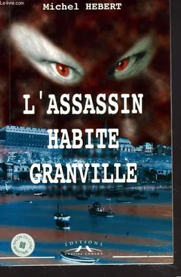 L'assassin habite Granville