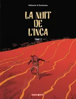La nuit de l'Inca, Tome 2, NUIT DE L'INCA (LA) T2 NUIT DE L'INCA (LA)