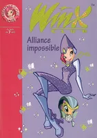 13, Winx Club 13 - Alliance impossible, Volume 13, Alliance impossible