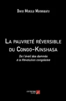 La pauvreté réversible du Congo-Kinshasa, De l'éveil des damnés à la révolution congolaise