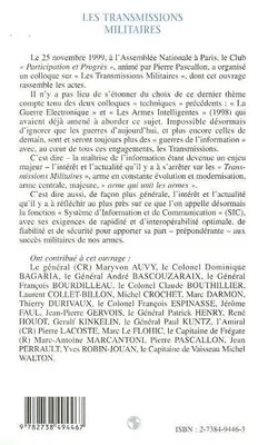 LES TRANSMISSIONS MILITAIRES, [actes du colloque du 25 novembre 1999 à l'Assemblée nationale, Paris]