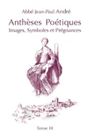 Anthèses poétiques, 3, Images, symboles et prégnances