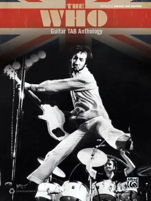 The Who: Guitar TAB Anthology