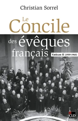 Le concile des évêques français, Vatican II (1959-1965)