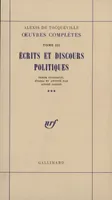 Oeuvres complètes / Alexis de Tocqueville, III, Ecrits et discours politiques, oeuvres compl√®tes tome 3-3