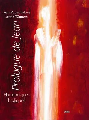 Prologue de Jean , Harmoniques bibliques