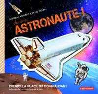 Deviens astronaute !, Prends la place du commandant-Hors série