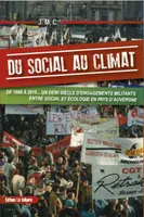 Du social au climat, De 1968 à 2018, un demi-siècle d'engagements militants entre social et écologie en pays d'auvergne