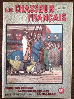 Le Chasseur Français n° 662 - Avril 1952