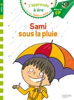 J'apprends à lire avec Sami et Julie, Sami sous la pluie / niveau 2, milieu de CP