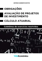 Obrigações - Avaliação de projetos de investimento - Cálculo atuarial