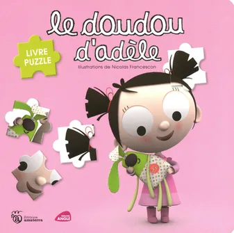 LE DOUDOU D'ADELE - LIVRE PUZZLE, livre puzzle