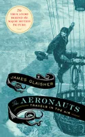 The Aeronauts. Travels in the Air