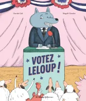 Votez Leloup !