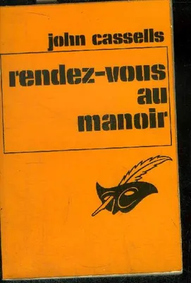 RENDEZ- VOUS AU MANOIR