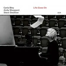 CD / Life Goes On / Andy Sheppard, Carla