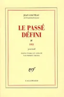 IV, 1955, Le Passé défini (Tome 4-1955), Journal