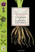 L'Herbier des plantes sauvages - nouvelle édition