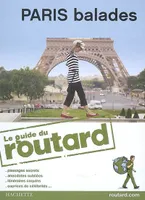 Guide du Routard Paris Balades 2009