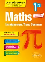 Mathématiques - Première Tronc Commun - Programme 2023, avec de nombreux problèmes de situations concrètes