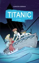 "Titanic", 3, Titanic - Tome 3 - S.O.S