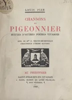 Chansons du pigeonnier, Suivies d'autres poèmes vivarois