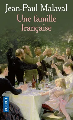 Une famille française - tome 1