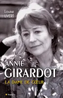 Annie Girardot la dame de cœur