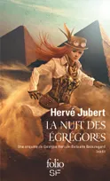 Une enquête de Georges Hercule Bélisaire Beaurerard, La nuit des égrégores, Une enquête de Georges Hercule Bélisaire Beauregard