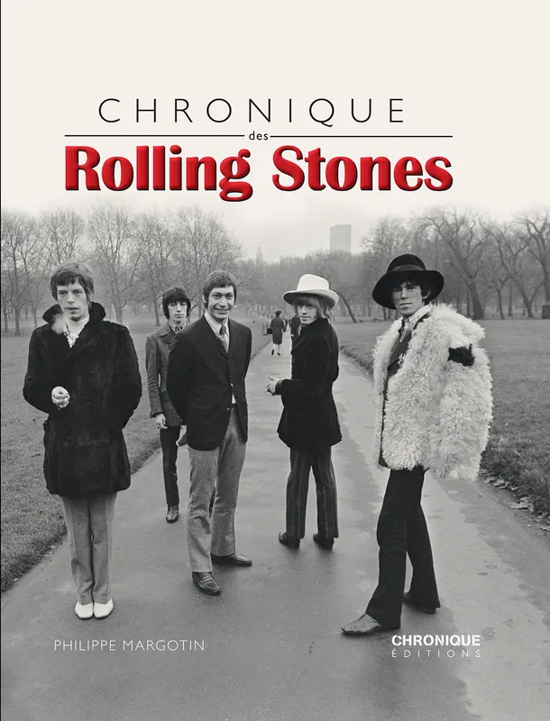 Livres Livres Musiques Chanson internationale Chronique des Rolling Stones Philippe Margotin
