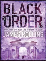 Black Order, A Sigma Force novel