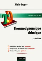 TD Thermodynamique chimique - 2ème édition, rappels de cours, questions de réflexion, exercices d'entraînement