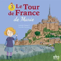 Le tour de France de Marie