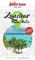 Guide Zanzibar 2024 Petit Futé, Pemba - Mafia