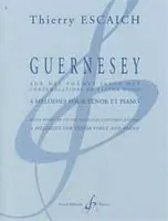 Guernesey, 4 mélodies pour ténor et piano