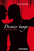 Dernier tango à Buenos Aires