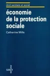 Economie de la protection sociale, quel avenir pour les systèmes de protection sociale?