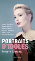 Portraits d'idoles