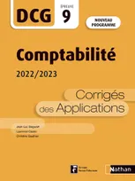 Comptabilité - DCG - Epreuve 9 - Corrigés des applications - 2022
