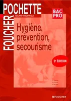 Hygiène, prévention, secourisme 3e édition