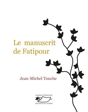 Le Manuscrit de Fatipour, Un roman philosophique et onirique
