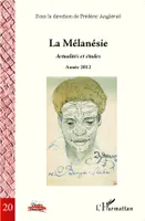 La Mélanésie, Actualités et études - Année 2012