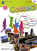 Connect anglais 4e Palier 2 - Livre de l'élève - Edition 2008