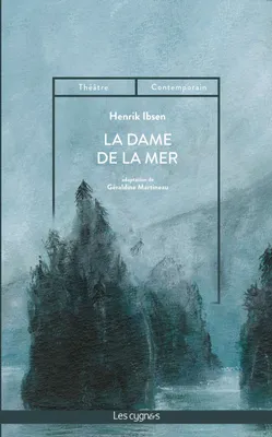 La Dame de la mer: adaptation de Géraldine Martineau