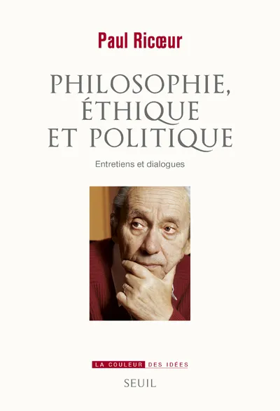Livres Sciences Humaines et Sociales Philosophie Philosophie, éthique et politique, Entretiens et dialogues Paul Ricoeur