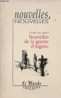 Trente ans après. Nouvelles de la guerre d'Algérie [Paperback] Collectif, trente ans après