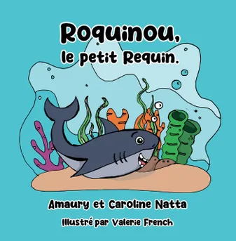 Roquinou, Le Petit Requin